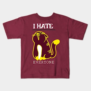 I hate everyone Kids T-Shirt